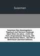 Sulaiman Des Gesetzgebers . Tagebuch Auf Seinem Feldzuge Nach Wien Im Jahre . 1529, Im T?rk. Originaltexte Herausg., Mit Einer Deutschen ?bers. . Von W.F.a. Behrnauer (German Edition), W. F. A. Behrnauer 