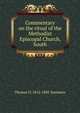 Commentary on the ritual of the Methodist Episcopal Church, South, Thomas O. 1812-1882 Summers 