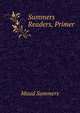 Summers Readers, Primer, Maud Summers 