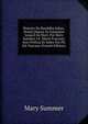 Histoire Du Bouddha Sakya-Mouni Depuis Sa Naissance Jusqu'? Sa Mort, Par Mary Summer I.E. Marie Foucaux; Avec Pr?face Et Index Par Ph. Ed. Foucaux (French Edition), Mary Summer 