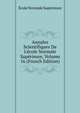 Annales Scientifiques De L'?cole Normale Sup?rieure, Volume 16 (French Edition), Ecole Normale Superieure 