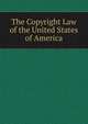 The Copyright Law of the United States of America, 