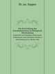 Die Entwicklung des Eisenbahnwesens im Knigreich Wrttemberg. Denkschrift zum fnfzigsten Jahrestag der Erffnung der ersten Eisenbahn-Strecke in Wrttemberg am 22. Oktober 1845, Dr. jur. Supper 