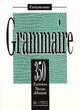 350 exercices Grammaire. Niveau debutant. Livre de l'eleve, Bady J., Greaves I., Petetin A. 