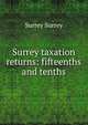 Surrey taxation returns: fifteenths and tenths, Surrey Surrey 