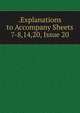 .Explanations to Accompany Sheets 7-8,14,20, Issue 20, 