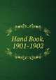 Hand Book. 1901-1902, 