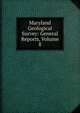 Maryland Geological Survey: General Reports, Volume 8, 
