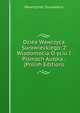 Dziea Wawrzyca Surowieckiego: Z Wiadomocia O yciu I Pismach Autora . (Polish Edition), Wawrzyniec Surowiecki 