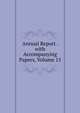 Annual Report . with Accompanying Papers, Volume 15, 