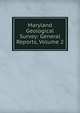 Maryland Geological Survey: General Reports, Volume 2, 
