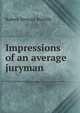 Impressions of an average juryman, Robert Stewart Sutliffe 