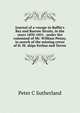 Journal of a voyage in Baffin's Bay and Barrow Straits, in the years 1850-1851 . under the command of Mr. William Penny, in search of the missing crews of H. M. ships Erebus and Terror, Peter C Sutherland 