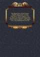The despatches of Earl Gower, English ambassador at Paris from June 1790 to August 1792, to which are added the despatches of Mr. Lindsay and Mr. . and August 1791, now published for the firs, 