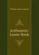 Arithmetic: Lower Book, William Seneca Sutton 