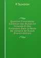 Question Finlandaise: Condition Des Russes En Finlande Et Des Finlandais Dans Le Reste De L'Empire De Russie (French Edition), P Suvorov 