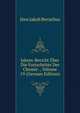 Jahres-Bericht Uber Die Fortschritte Der Chemie ., Volume 19 (German Edition), Jons Jakob Berzelius 