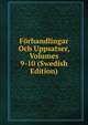 Forhandlingar Och Uppsatser, Volumes 9-10 (Swedish Edition), 