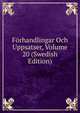 Forhandlingar Och Uppsatser, Volume 20 (Swedish Edition), 