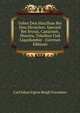Ueber Den Harzfluss Bei Den Dicotylen: Speziell Bei Styrax, Canarium, Shorrea, Toluifera Und Liquidambar . (German Edition), Carl Johan Irgens Bergh Svendsen 