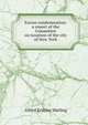 Excess condemnation: a report of the Committee on taxation of the city of New York, Alfred Erskine Marling 