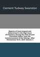 Reports of Cases Argued and Determined in the High Court of Chancery: During the Time of Lord Chancellor Eldon; from the Commencement of the Sittings . After Michaelmas Term, 1819, Volume 3, Clement Tudway Swanston 