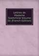 Lettres de Madame Swetchine Volume 01 (French Edition), 