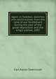Again in Sweden: sketches and reminiscenes from the land of our forefathers during the year of the great exposition and the king's jubilee, 1897, Carl Aaron Swensson 