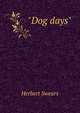 "Dog days", Herbert Swears 