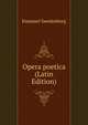 Opera poetica (Latin Edition), Swedenborg, Emanuel, 1688-1772 