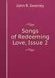 Songs of Redeeming Love, Issue 2, John R. Sweney 