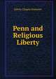 Penn and Religious Liberty, Edwin Chapin Sweetser 