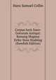 Corpus Iuris Sueo-Gotorum Antiqui: Konung Magnus Eriks-Sons Stadslag (Swedish Edition), Hans Samuel Collin 