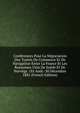 Conferences Pour La Negociation Des Traites De Commerce Et De Navigation Entre La France Et Les Royaumes-Unis De Suede Et De Norvege. 1Er Aout.-30 Decembre 1881 (French Edition), 