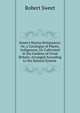 Sweet's Hortus Britannicus: Or, a Catalogue of Plants, Indigenous, Or Cultivated in the Gardens of Great Britain; Arranged According to the Natural System ., Robert Sweet 