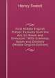 First Middle English Primer: Extracts from the Ancren Riwle and Ormulum : With Grammar, Notes and Glossary (Middle English Edition), Sweet, Henry 