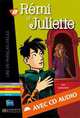 Remi Et Juliette with CD. Lire En Francais Facile A1/A2, Leo Lamarche 