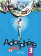 Adosphere 3. Livre de l`eleve (+ Audio CD), Grau Katia, Gallon Fabienne 