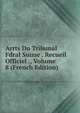 Arrts Du Tribunal Fdral Suisse . Recueil Officiel ., Volume 8 (French Edition), 