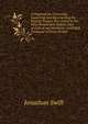 A Proposal for Correcting, Improving and Ascertaining the English Tongue: In a Letter to the Most Honourable Robert, Earl of Oxford and Mortimer, Lord High Treasurer of Great Britain, Swift, Jonathan, 1667-1745 