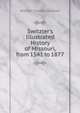 Switzler's Illustrated History of Missouri, from 1541 to 1877., William Franklin Switzler 