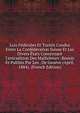Lois F?d?rales Et Trait?s Condus Entre La Conf?d?ration Suisse Et Les Divers ?tats Concernant L'extradition Des Malfaiteurs: R?unis Et Publi?s Par Les . De Gen?ve (April, 1884). (French Edition), 