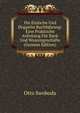 Die Einfache Und Doppelte Buchfuhrung: Eine Praktische Anleitung Fur Bank Und Waarengeschafte (German Edition), Otto Swoboda 