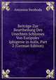Beitr?ge Zur Beurtheilung Des Unechten Schlusses Von Euripides' Iphigenie in Aulis, Part 2 (German Edition), Antonius Swoboda 