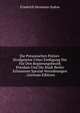 Die Preussischen Polizei-Strafgesetze Unter Einfugung Der Fur Den Regierungsbezirk Potsdam Und Die Stadt Berlin Erlassenen Spezial-Verordnungen . (German Edition), Friedrich Hermann Sydow 
