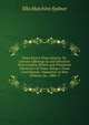 Gems from a Texas Quarry, Or, Literary Offerings by and Selections from Leading Writers and Prominent Characters of Texas: Being a Texas Contribution . Exposition at New Orleans, La., 1884-5, Ella Hutchins Sydnor 