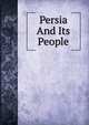 Persia And Its People, 