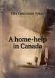 A home-help in Canada, Ella Constance Sykes 
