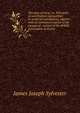 The laws of verse; or, Principles of versification exemplified in metrical translations, together with an annotated reprint of the inaugural . section of the British Association at Exeter, James Joseph Sylvester 