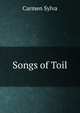 Songs of Toil, Carmen Sylva 